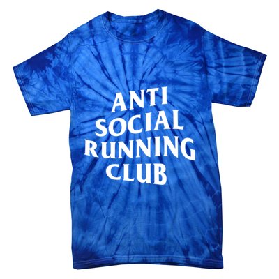 Anti Social Running Club Funny Introvert Runner Gift Tie-Dye T-Shirt