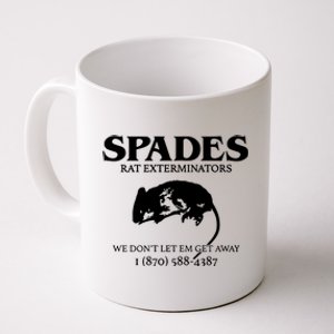 Aciano Spades Rat Exterminators We DonT Let Em Get Away Coffee Mug