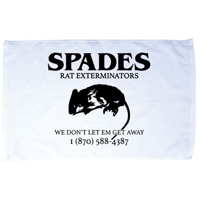 Aciano Spades Rat Exterminators We DonT Let Em Get Away Microfiber Hand Towel