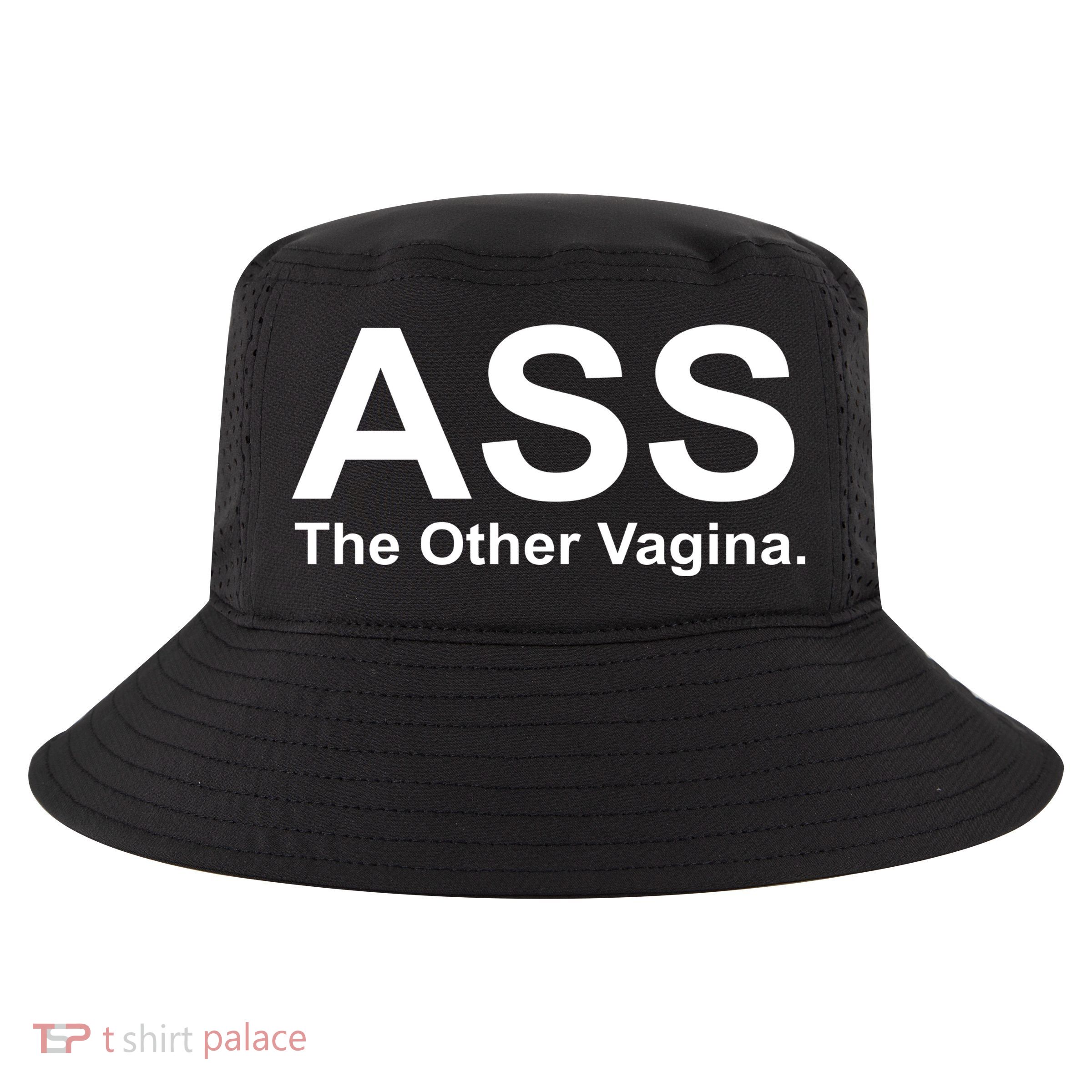 Ass The Other Vagina Cool Comfort Performance Bucket Hat