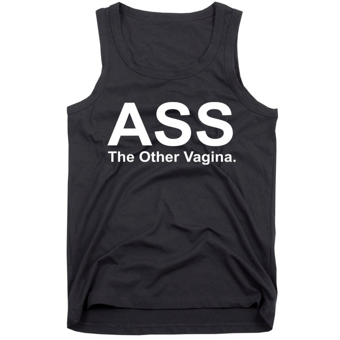 Ass The Other Vagina Tank Top