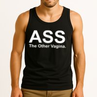 Ass The Other Vagina Tank Top