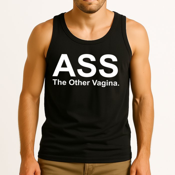 Ass The Other Vagina Tank Top