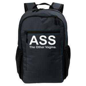 Ass The Other Vagina Daily Commute Backpack