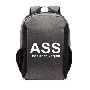 Ass The Other Vagina Vector Backpack