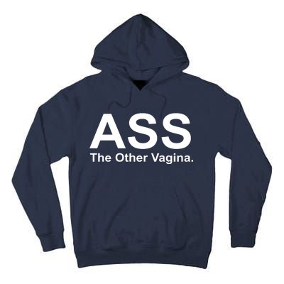 Ass The Other Vagina Tall Hoodie