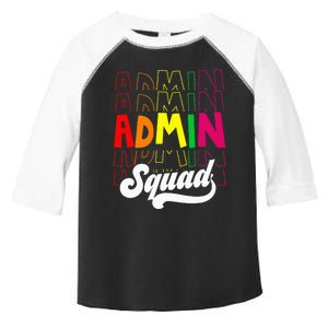 Admin Squad School Assistant Principal Crew Administrator Toddler Fine Jersey T-Shirt