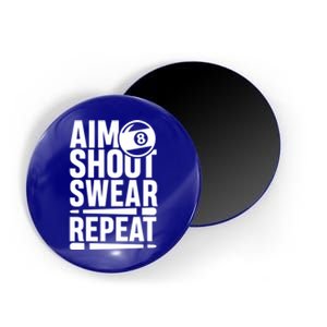 Aim Shoot Swear Repeat 8 Pool Billiard Sport Game Gift Magnet