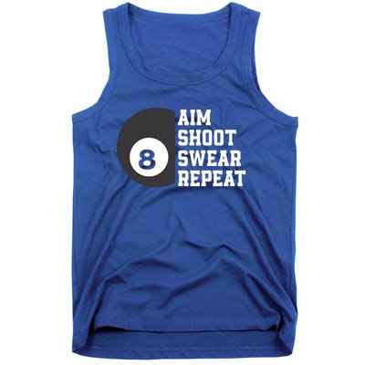 Aim Shoot Swear Repeat Funny Billiard Pool Billiards Snooker Great Gift Tank Top