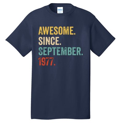 Awesome Since September 1977 42nd Birthday Gift 42 Yrs Old 1 Tall T-Shirt