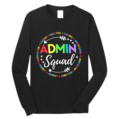 Admin Squad School Assistant Principal Administrator Crew Long Sleeve Shirt