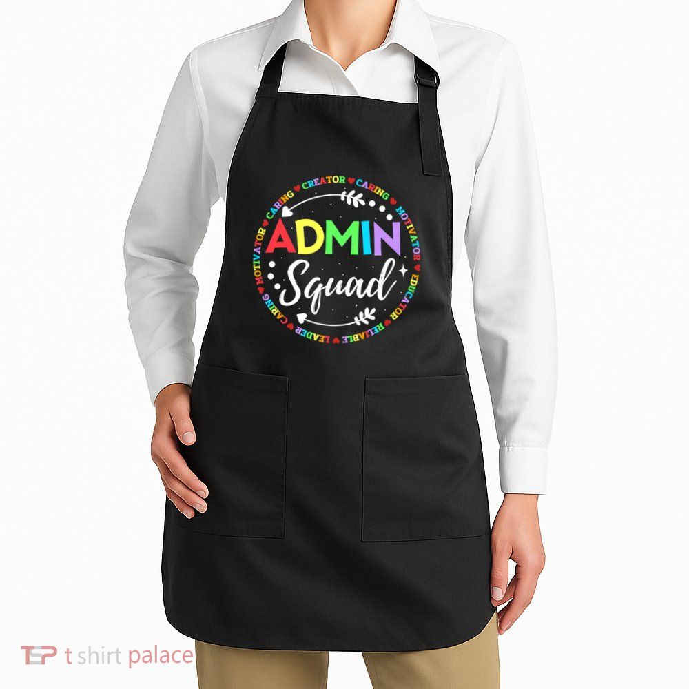 Admin Squad School Assistant Principal Administrator Crew Apron