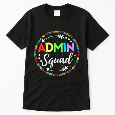 Admin Squad School Assistant Principal Administrator Crew Tall T-Shirt