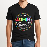 Admin Squad School Assistant Principal Administrator Crew V-Neck T-Shirt