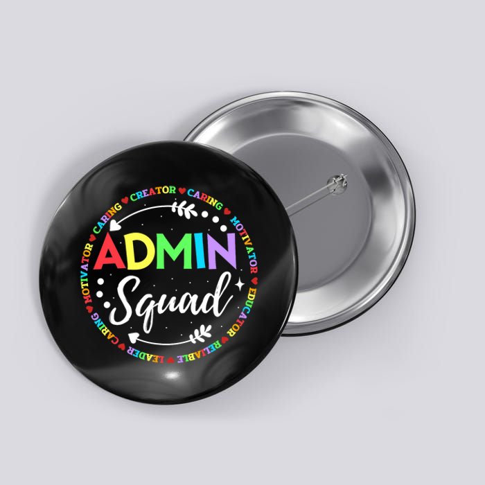 Admin Squad School Assistant Principal Administrator Crew Button