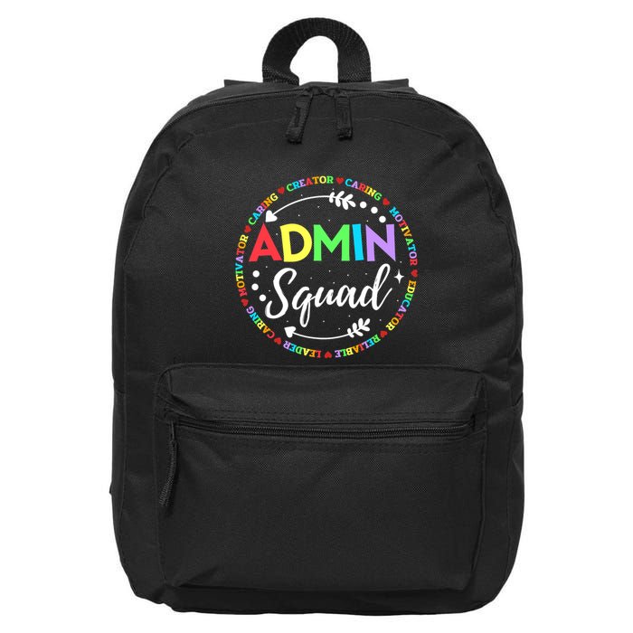 Admin Squad School Assistant Principal Administrator Crew 16 in Basic Backpack