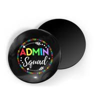 Admin Squad School Assistant Principal Administrator Crew Magnet