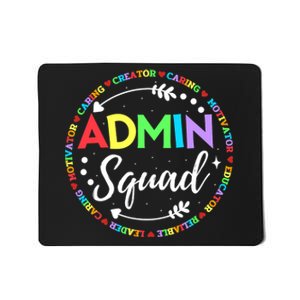 Admin Squad School Assistant Principal Administrator Crew Mousepad