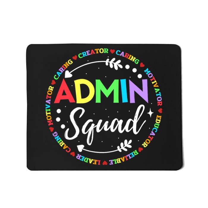 Admin Squad School Assistant Principal Administrator Crew Mousepad