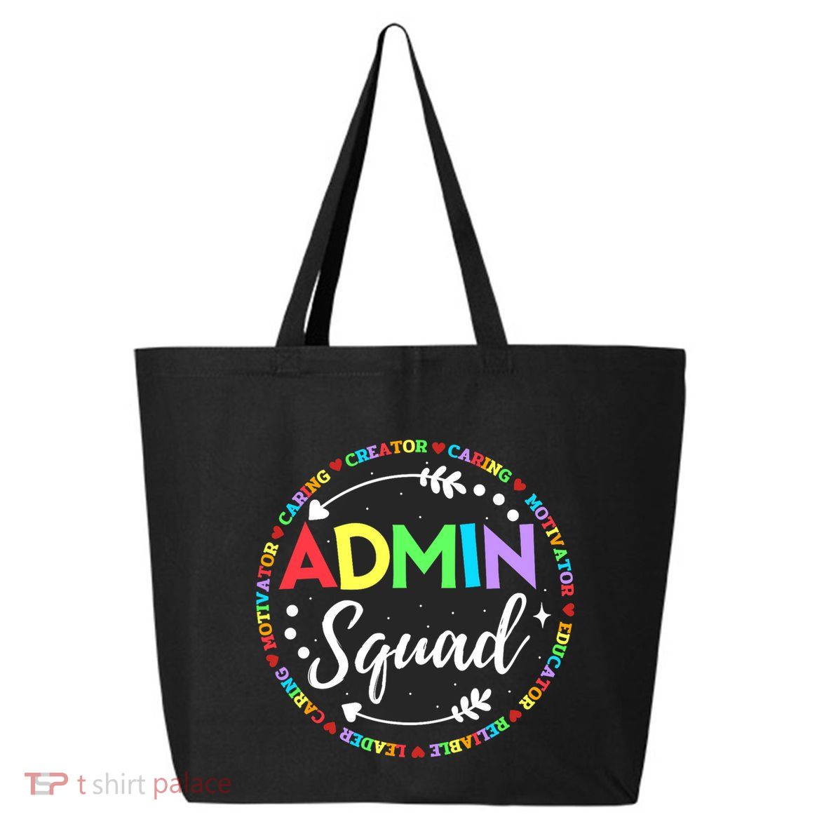 Admin Squad School Assistant Principal Administrator Crew 25L Jumbo Tote