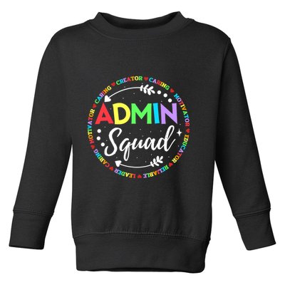 Admin Squad School Assistant Principal Administrator Crew Toddler Sweatshirt