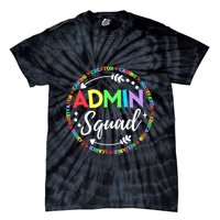 Admin Squad School Assistant Principal Administrator Crew Tie-Dye T-Shirt