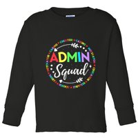 Admin Squad School Assistant Principal Administrator Crew Toddler Long Sleeve Shirt