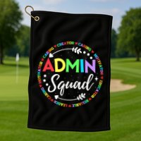 Admin Squad School Assistant Principal Administrator Crew Golf Towel