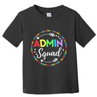 Admin Squad School Assistant Principal Administrator Crew Toddler T-Shirt