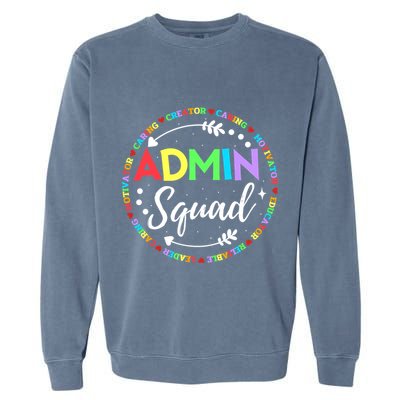 Admin Squad School Assistant Principal Administrator Crew Garment-Dyed Sweatshirt