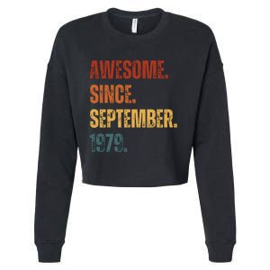 Awesome Since September 1979 44 Years Old Gift 44th Birthday Cropped Pullover Crew