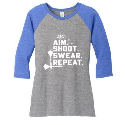 Aim Shoot Swear Repeat Funny Gift Dart Player Gift Women's Tri-Blend 3/4-Sleeve Raglan Shirt