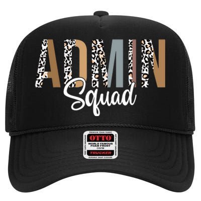 Admin Squad School Admin Assistant Principal Administrator High Crown Mesh Back Trucker Hat