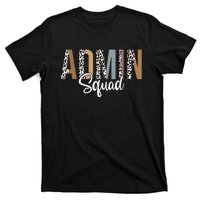 Admin Squad School Admin Assistant Principal Administrator T-Shirt