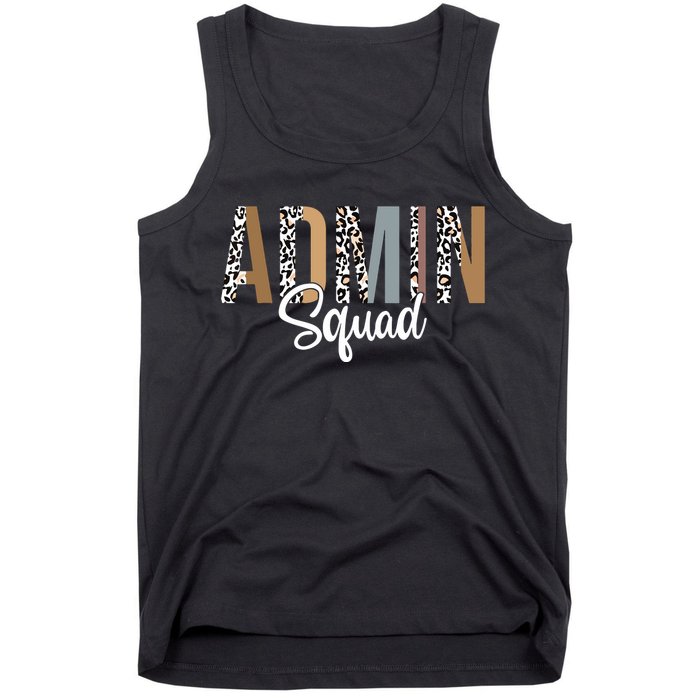 Admin Squad School Admin Assistant Principal Administrator Tank Top