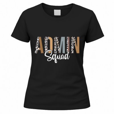 Admin Squad School Admin Assistant Principal Administrator Women's T-Shirt