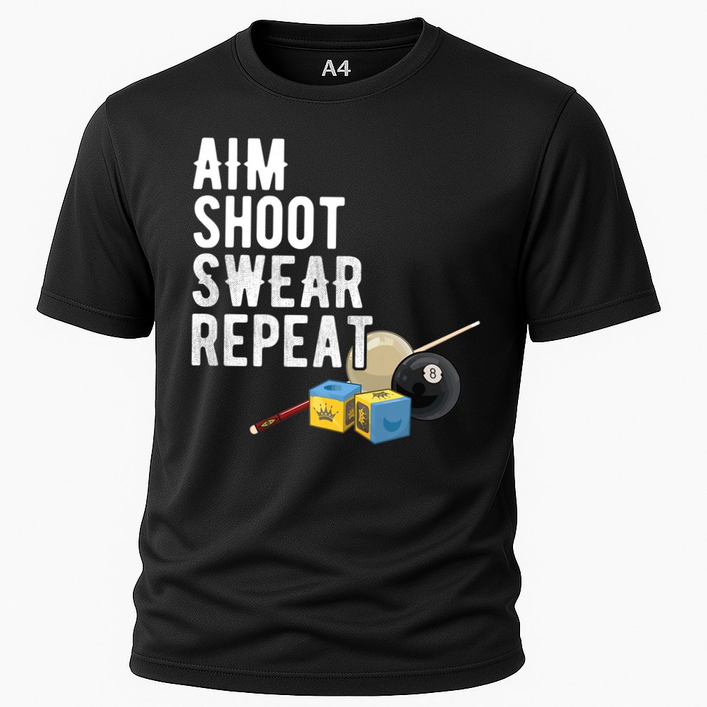 Aim Shoot Swear Repeat Cool Gift Pool Player Cool Gift Hall Shark Billiard Gift Cooling Performance Crew T-Shirt