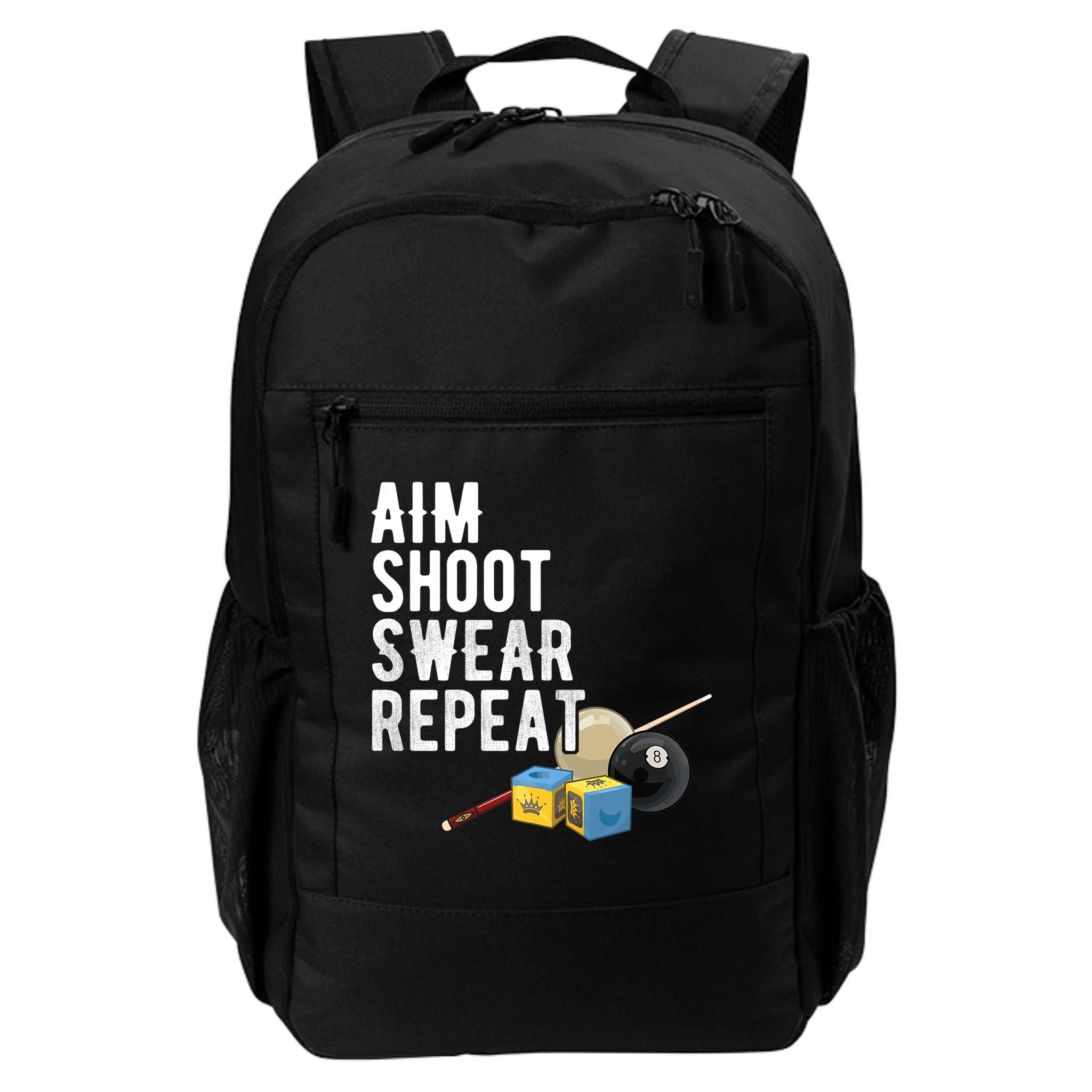 Aim Shoot Swear Repeat Cool Gift Pool Player Cool Gift Hall Shark Billiard Gift Backpack