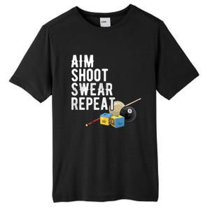 Aim Shoot Swear Repeat Cool Gift Pool Player Cool Gift Hall Shark Billiard Gift Tall Fusion ChromaSoft Performance T-Shirt