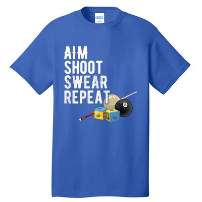 Aim Shoot Swear Repeat Cool Gift Pool Player Cool Gift Hall Shark Billiard Gift Tall T-Shirt