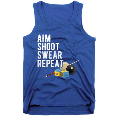 Aim Shoot Swear Repeat Cool Gift Pool Player Cool Gift Hall Shark Billiard Gift Tank Top