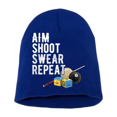 Aim Shoot Swear Repeat Cool Gift Pool Player Cool Gift Hall Shark Billiard Gift Short Acrylic Beanie