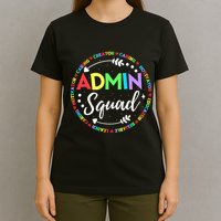 Admin Squad School Assistant Principal Administrator Crew T-Shirt