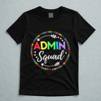 Admin Squad School Assistant Principal Administrator Crew T-Shirt