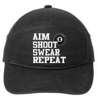 Aim Shoot Swear Repeat 8 Ball Pool Billiards Player Funny  7-Panel Snapback Hat