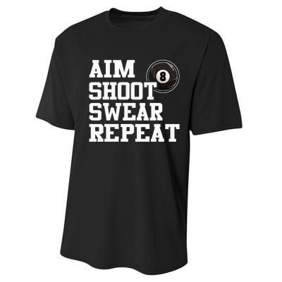 Aim Shoot Swear Repeat 8 Ball Pool Billiards Player Funny  Performance Sprint T-Shirt