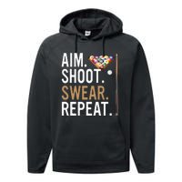 Aim Shoot Swear Repeat Pool Billiard Performance Fleece Hoodie