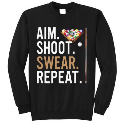 Aim Shoot Swear Repeat Pool Billiard Tall Sweatshirt