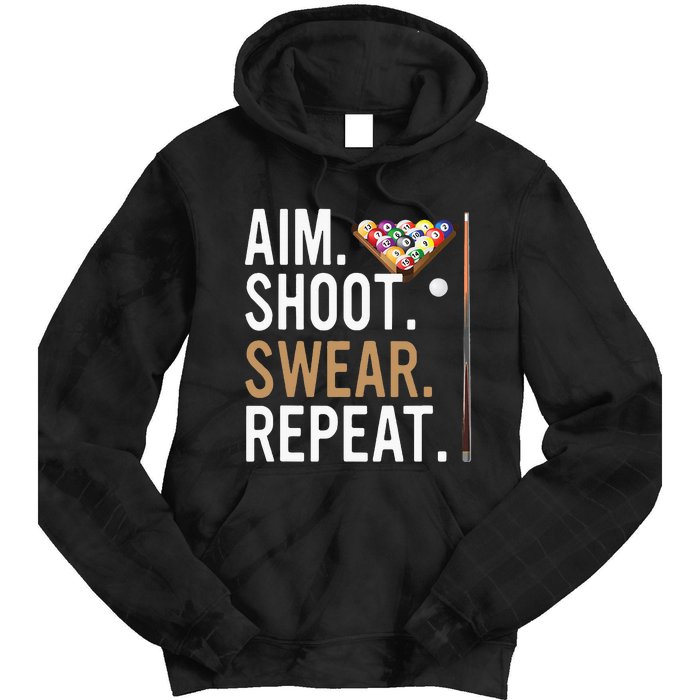 Aim Shoot Swear Repeat Pool Billiard Tie Dye Hoodie