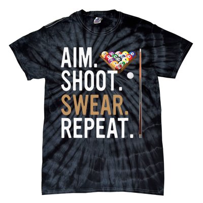 Aim Shoot Swear Repeat Pool Billiard Tie-Dye T-Shirt